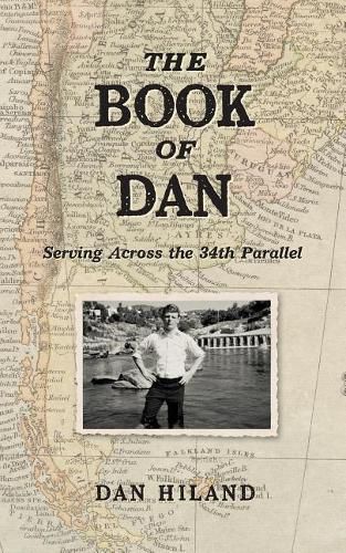 Cover image for The Book of Dan: Serving Across the 34th Parallel