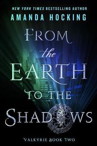 Cover image for From the Earth to the Shadows