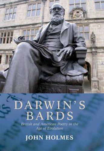 Darwin's Bards: British and American Poetry in the Age of Evolution