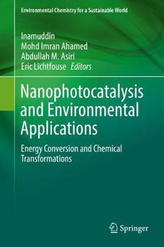 Cover image for Nanophotocatalysis and Environmental Applications: Energy Conversion and Chemical Transformations