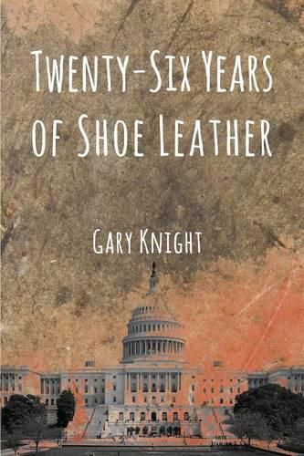 Cover image for Twenty-Six Years of Shoe Leather