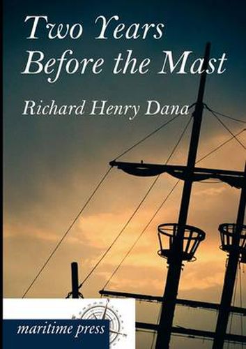 Cover image for Two Years Before the Mast