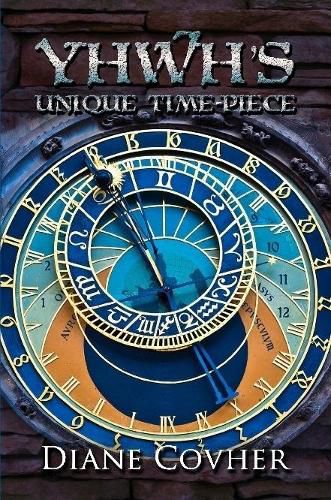 Cover image for YHWH's Unique Time-piece