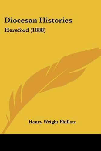 Cover image for Diocesan Histories: Hereford (1888)