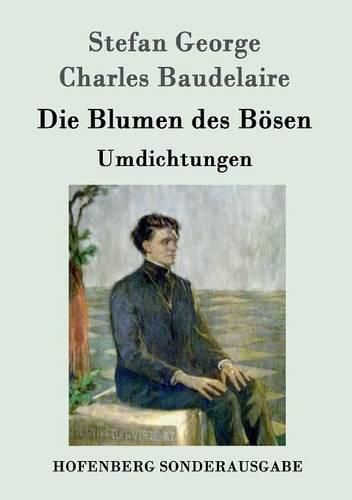 Die Blumen des Boesen: Umdichtungen