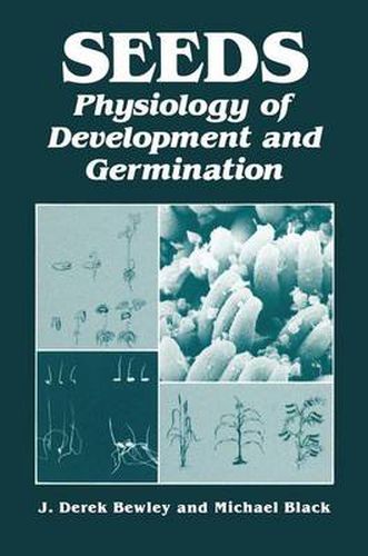 Seeds: Physiology of Development and Germination