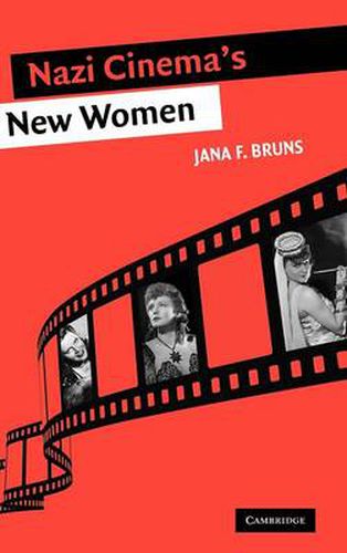 Cover image for Nazi Cinema's New Women