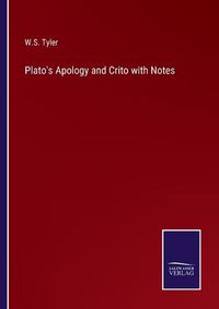 Cover image for Plato's Apology and Crito with Notes