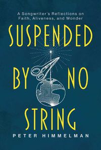 Cover image for Suspended by No String