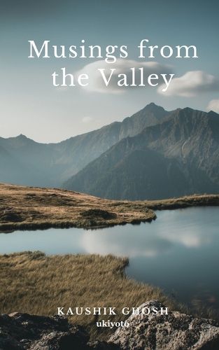 Cover image for Musings from the Valley (Edition1)