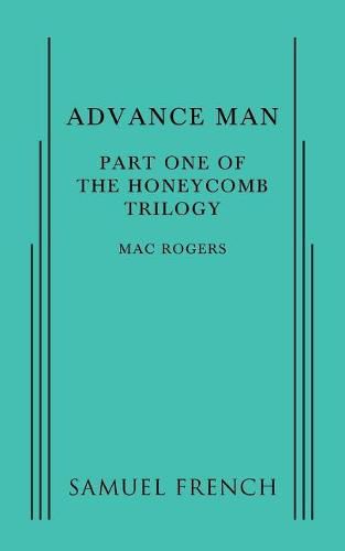 Cover image for Advance Man: Part One of The Honeycomb Trilogy