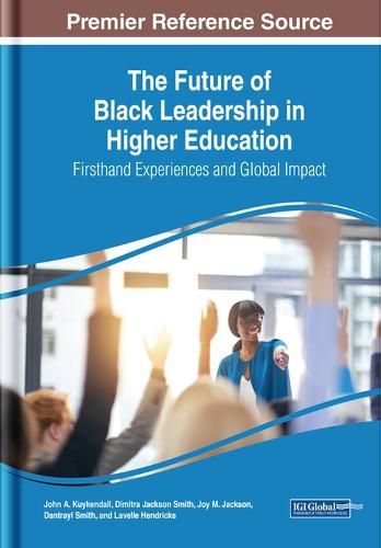 Cover image for The Future of Black Leadership in Higher Education