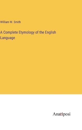 Cover image for A Complete Etymology of the English Language