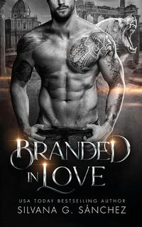 Cover image for Branded in Love