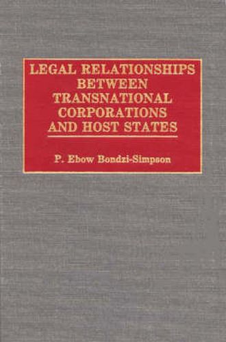 Cover image for Legal Relationships Between Transnational Corporations and Host States