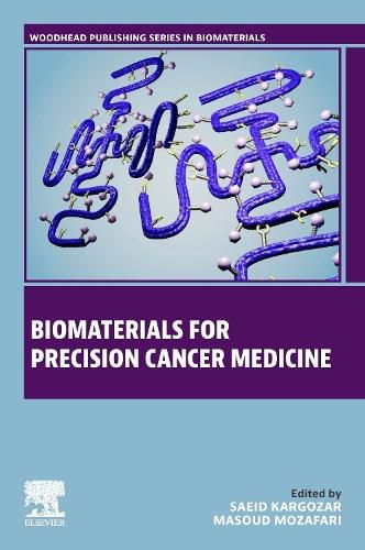 Cover image for Biomaterials for Precision Cancer Medicine