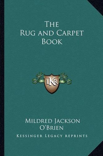 Cover image for The Rug and Carpet Book