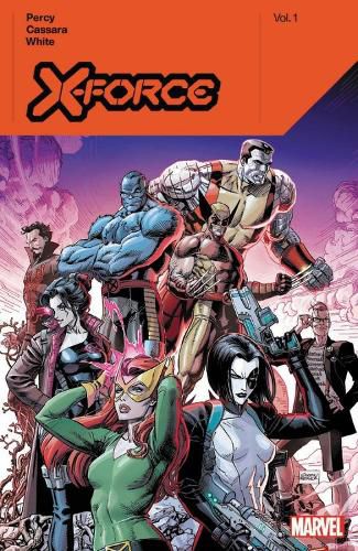 Cover image for X-force By Benjamin Percy Vol. 1