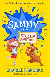 Cover image for Sammy and the Stolen Paintings