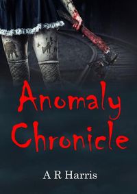 Cover image for Anomaly Chronicle