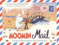 Cover image for Moomin Mail: Real Letters to Open and Read