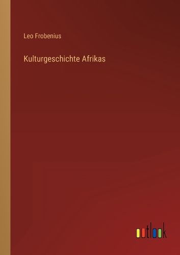 Cover image for Kulturgeschichte Afrikas