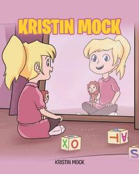 Cover image for Kristin Mock