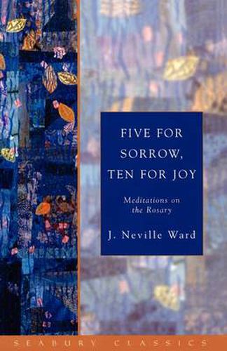 Cover image for Five for Sorrow, Ten for Joy: Meditations on the Rosary