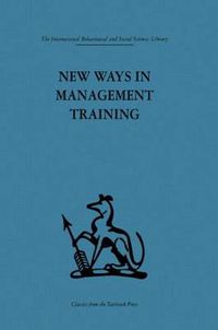 Cover image for New Ways in Management Training: A technical college develops its services to industry