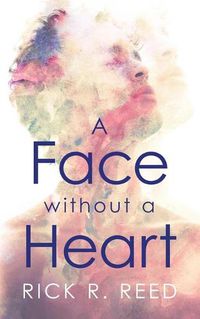 Cover image for A Face without a Heart