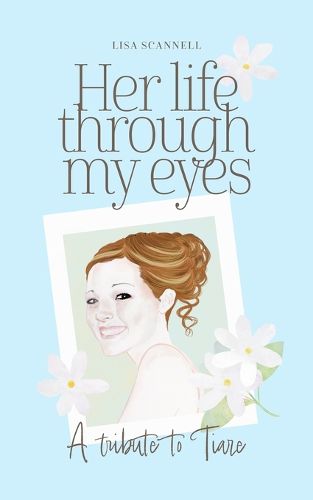 Cover image for Her life through my eyes