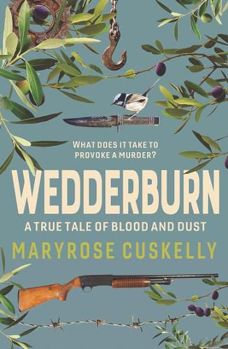 Cover image for Wedderburn: A True Tale of Blood and Dust
