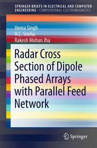 Cover image for Radar Cross Section of Dipole Phased Arrays with Parallel Feed Network