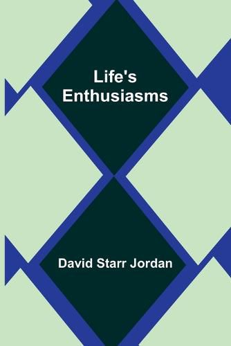 Cover image for Life's Enthusiasms