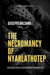 Cover image for The Necromancy of Nyarlathotep