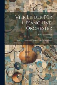 Cover image for Vier Lieder fuer Gesang und Orchester