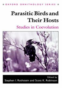 Cover image for Parasitic Birds and Their Hosts: Studies in Coevolution