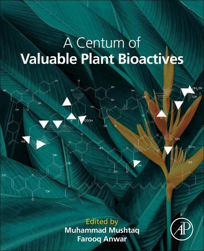 Cover image for A Centum of Valuable Plant Bioactives