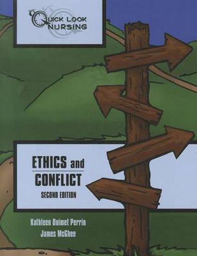 Cover image for Quick Look Nursing: Ethics And Conflict