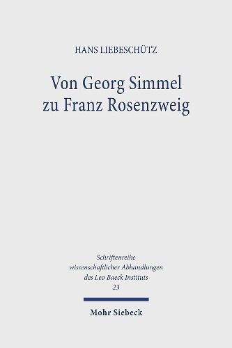 Cover image for Von Georg Simmel zu Franz Rosenzweig: Studien zum Judischen Denken im deutschen Kulturbereich