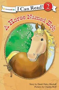 Cover image for A Horse Named Bob: Level 2