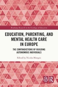 Cover image for Education, Parenting, and Mental Health Care in Europe