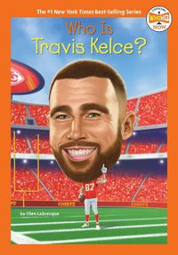 Cover image for Who Is Travis Kelce?