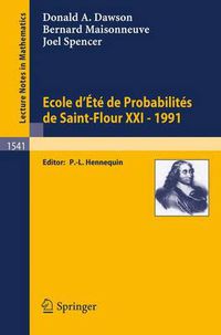 Cover image for Ecole d'Ete de Probabilites de Saint-Flour XXI - 1991