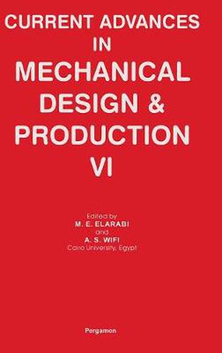 Cover image for Current Advances in Mechanical Design and Production VI