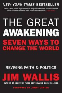 Cover image for The Great Awakening: Seven Ways to Change the World