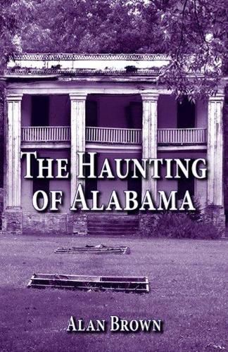 Cover image for Haunting of Alabama, The