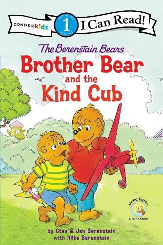 The Berenstain Bears Brother Bear and the Kind Cub: Level 1