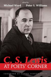 Cover image for C. S. Lewis at Poets' Corner