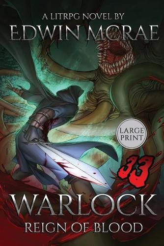 Cover image for Warlock: Reign of Blood: A LitRPG Novel: Large Print